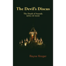 The Devil's Discus: The Death of Ananda, King of Siam