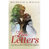 Love Letters: God Hears the Cries of Our Hearts