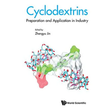 Cyclodextrins: Preparation and Application in Industry