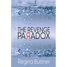 The Revenge Paradox