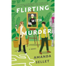 Flirting with Murder