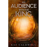 An Audience with the King