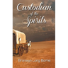 Custodian of the Spirits