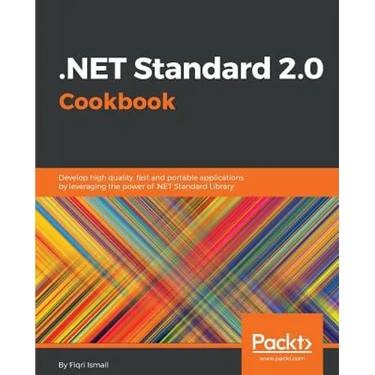.NET Standard 2.0 Cookbook