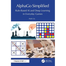 AlphaGo Simplified: Rule-Based AI and Deep Learning in Everyday Games