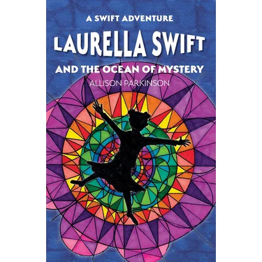 Laurella Swift and the Ocean of Mystery