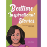 Bedtime Inspirational Stories: Famous Black Leaders Stories from the World