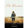 The Vocation - 2nd Edition