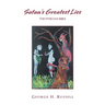 Satan's Greatest Lies: The Ethician Bible