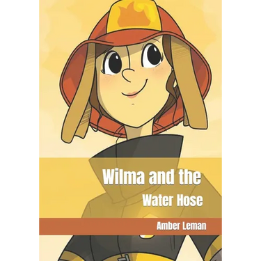 Wilma and the Water Hose: Amber Leman