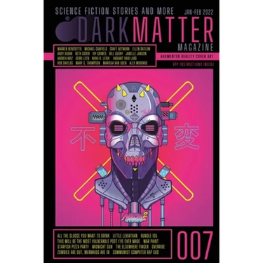 Dark Matter Magazine Issue 007