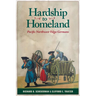 Hardship to Homeland: Pacific Northwest Volga Germans (Revised, Expanded)