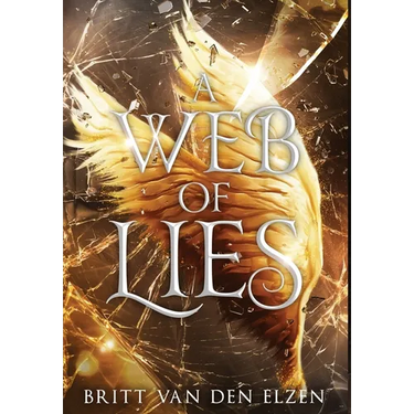 A Web of Lies: An Urban Romantasy