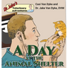 Dr. Jake's Veterinary Adventures: A Day at the Animal Shelter