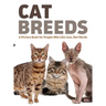 Cat Breeds: A Picture Book for People Who Like Cats, Not Words