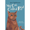 My Cat Called Red