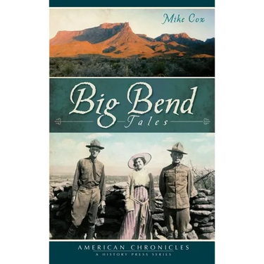 Big Bend Tales