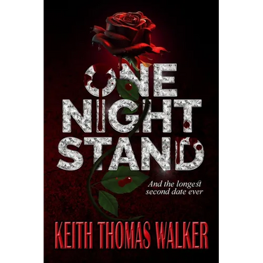 One Night Stand: And the Longest Second Date Ever