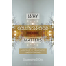 Why Collingwood Matters: A Defence of Humanistic Understanding