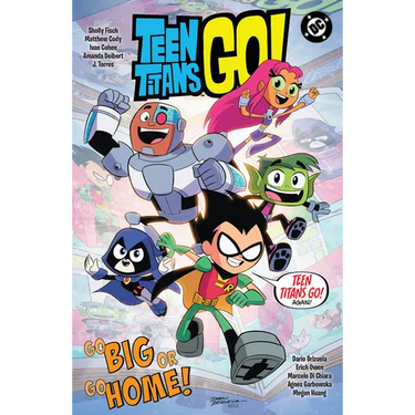 Teen Titans Go! Go Big or Go Home!