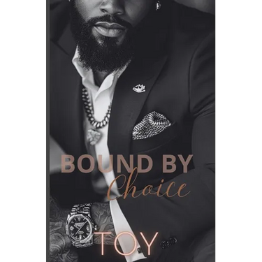 Bound By Choice