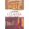 I, Claudia: A Novel of the Ancient World