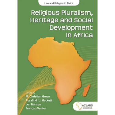 Religious Pluralism, Heritage and Social Development in Africa