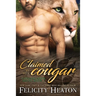 Claimed by her Cougar: Cougar Creek Mates Shifter Romance Series