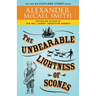The Unbearable Lightness of Scones: 44 Scotland Street Series (5)