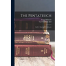 The Pentateuch: By C. F. Keil And F. Delitzsch