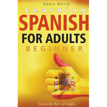 Learning Spanish for Adults Beginner