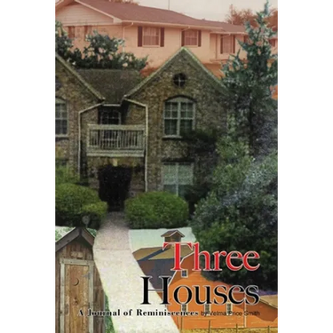 Three Houses/Hou3zez: A Journal of Reminiscences