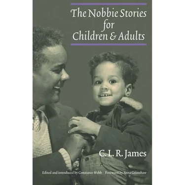 The Nobbie Stories for Children and Adults