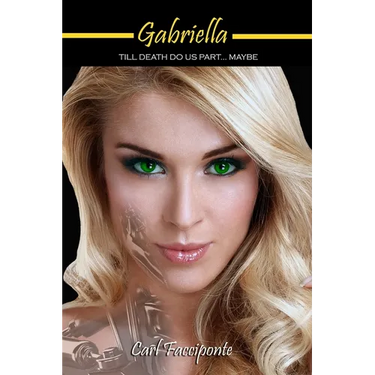 Gabriella: 'till death do us part ... maybe