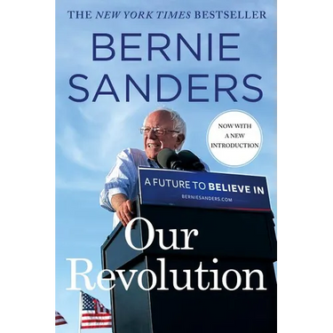 Our Revolution: A Future to Believe in