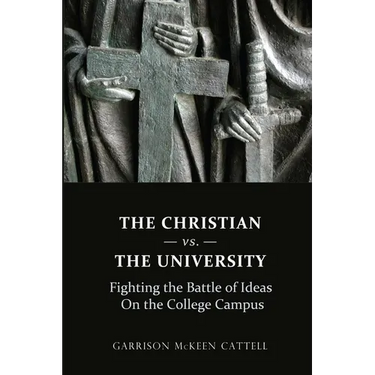 The Christian vs. The University