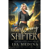Right Wrong Shifter