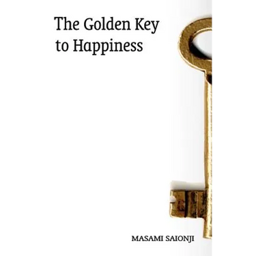 The Golden Key to Happiness