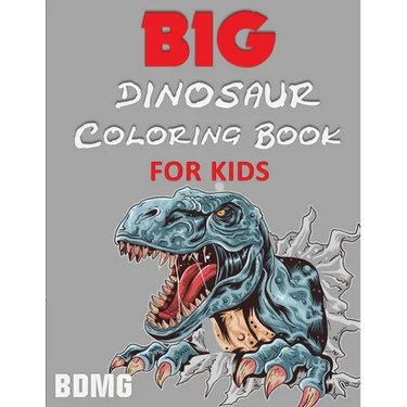Big Dinosaur Coloring Book for Kids (100 Pages)