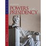 The Powers of the Presidency