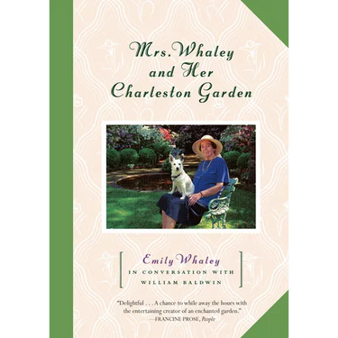 Mrs. Whaley and Her Charleston Garden