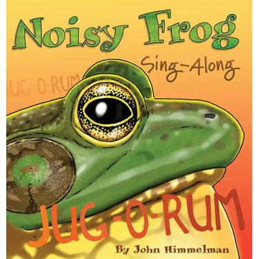 Noisy Frog Sing-Along