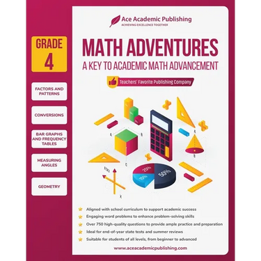 Math Adventures - Grade 4: A Key to Academic Math Advancement