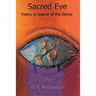Sacred Eye: Poetry in Search of the Divine