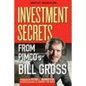 Investment Secrets from Pimco's Bill Gross