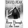 The River Through The Trees