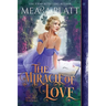 The Miracle of Love