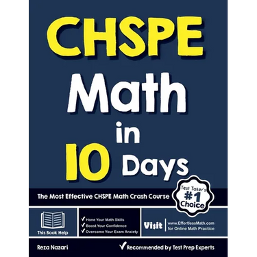 CHSPE Math in 10 Days: The Most Effective CHSPE Math Crash Course