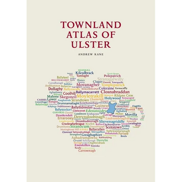 The Townland Atlas of Ulster