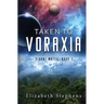 Taken to Voraxia: a SciFi Alien Romance (Xiveri Mates Book 1)
